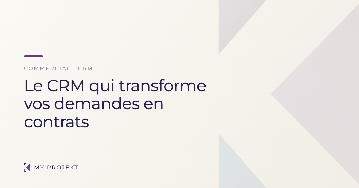 CRM pour prestataire événementiel — pipeline My Projekt