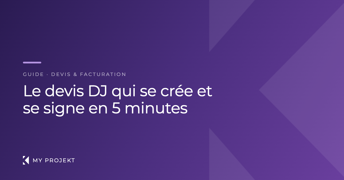 Création d'un devis DJ professionnel avec My Projekt