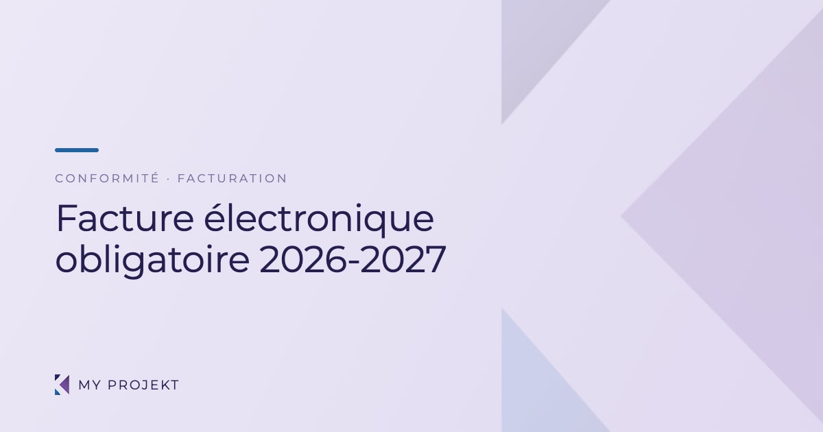Facture électronique obligatoire 2026-2027 pour les prestataires