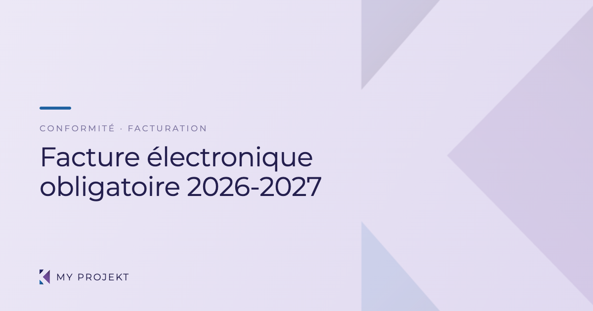 Facture électronique obligatoire 2026-2027 pour les prestataires