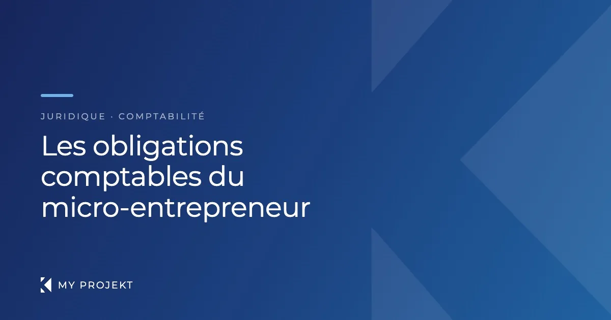 Livre des recettes en micro-entreprise : les obligations comptables du prestataire — My Projekt