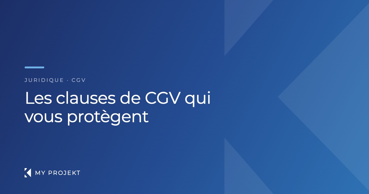 Modèle de CGV prestataire événementiel 2026 — My Projekt