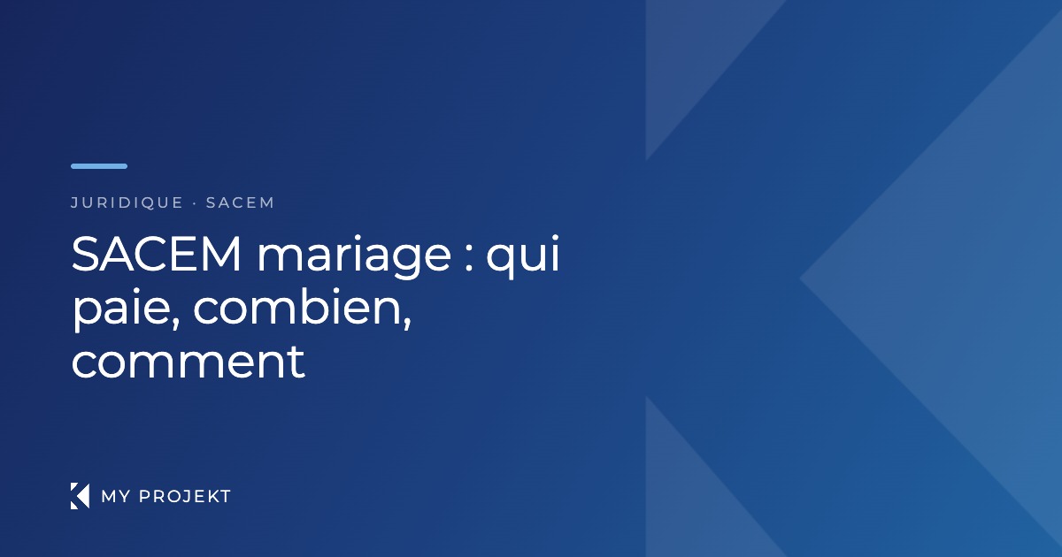 SACEM DJ mariage : qui paie et comment déclarer — My Projekt